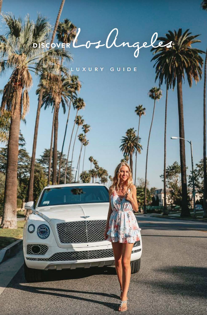 Discover Los Angeles' Luxury Guide
